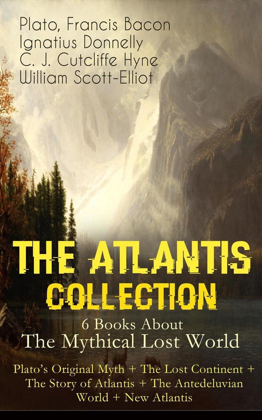 THE ATLANTIS COLLECTION - 6 Books About The Mythical Lost Wo ... - cover