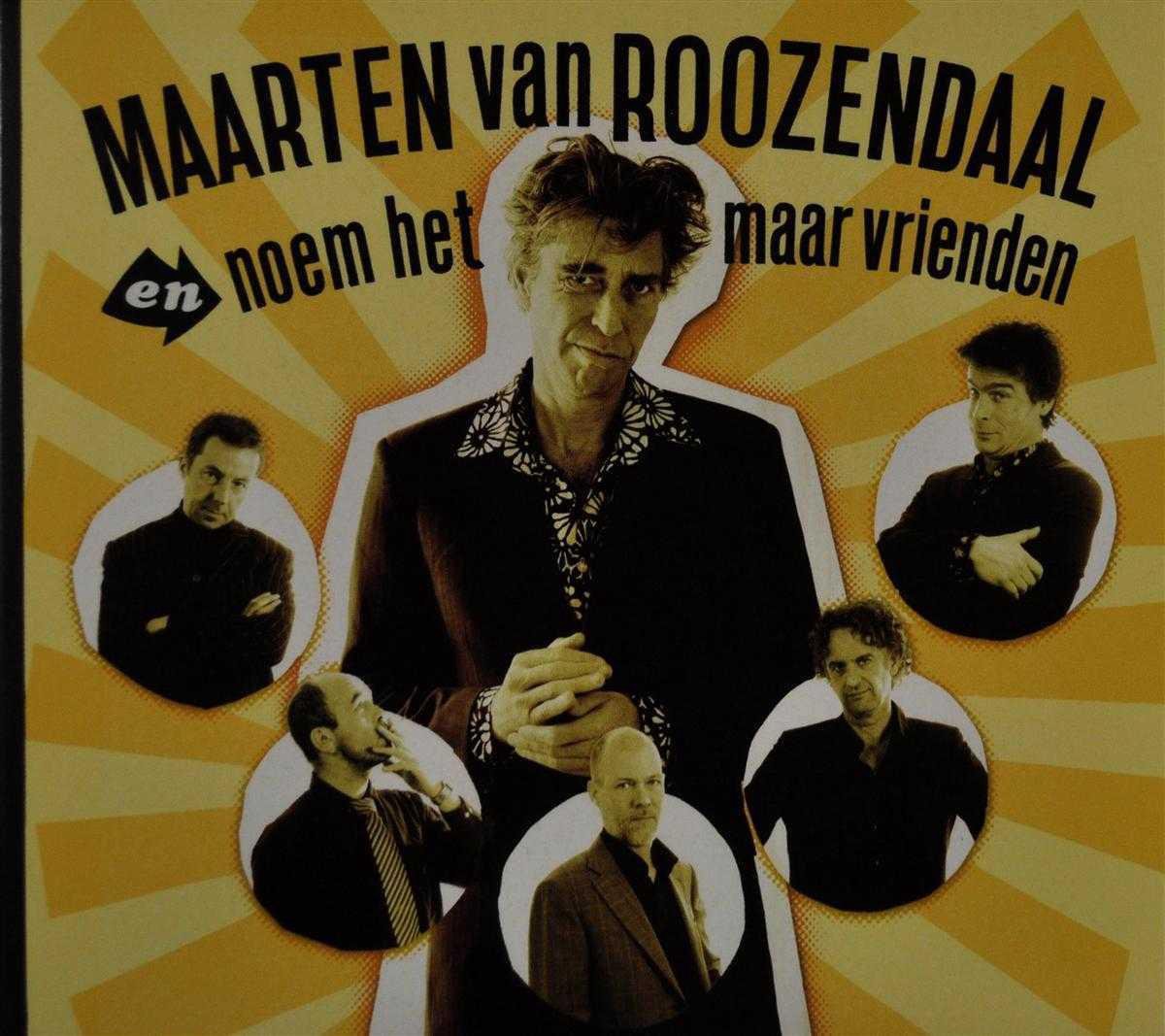 En Noem 'T Maar Vrienden