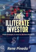 The Illiterate Investor