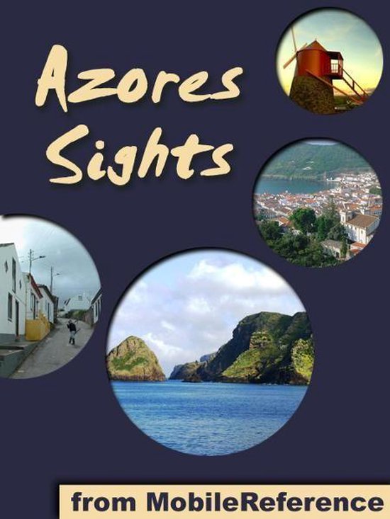 Azores Sights (São Miguel Island): a travel guide to the to ... - cover