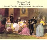 Verdi: La Traviata / Guerrini, Infantino, Silveri, et al