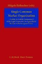 Moegele, R: Single Common Market Organisation