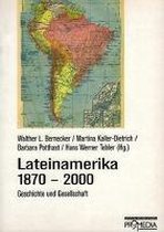 Lateinamerika 1870 - 2000