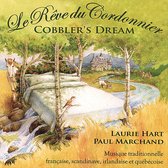 Le Reve du Cordonnier/Cobbler's Dream