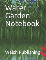 Water Garden Notebook