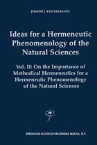 Contributions to Phenomenology- Ideas for a Hermeneutic Phenomenology of the Natural Sciences