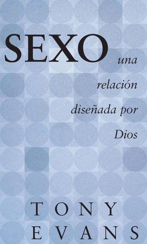 Sexo, una relación diseñada por Dios - cover