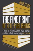 The Fine Print of Self-Publishing
