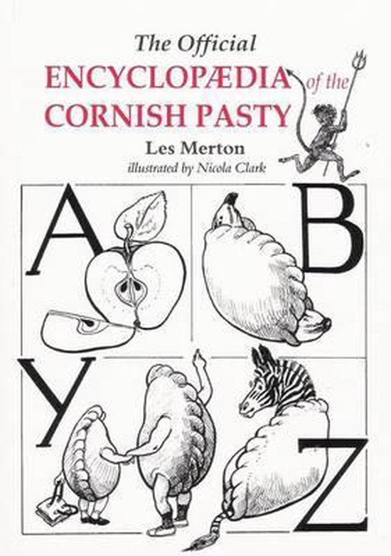 The Official Encyclopaedia of the Cornish Pasty