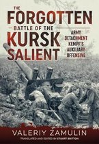 The Forgotten Battle of the Kursk Salient