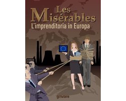 Les Misérables. L’imprenditoria in Europa