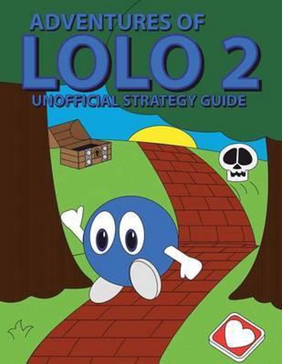 Adventures of Lolo 2 Unofficial Strategy Guide - cover