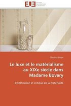 Le Luxe Et Le Mat�rialisme Au Xixe Si�cle Dans Madame Bovary