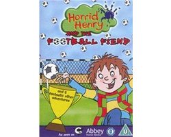 Horrid Henry And The Football Fiend