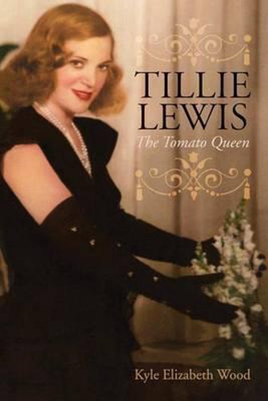 Tillie Lewis, Kyle Elizabeth Wood 9781537372679 Boeken