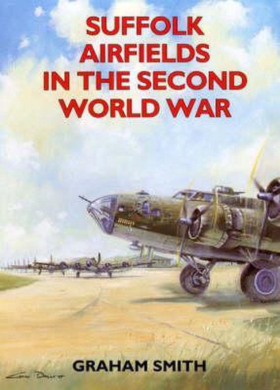 Suffolk Airfields in the Second World War - cover
