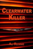 Clearwater 13 - Clearwater Killer
