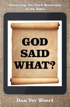 God Said What?