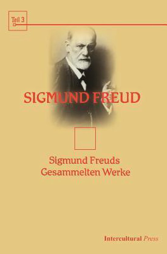 Sigmund Freuds Gesammelten Werke 9781492388357 Sigmund Freud Boeken