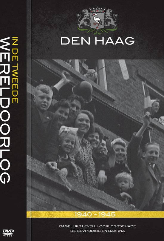 Cover van de film 'Den Haag In De Tweede Wereldoorlog'