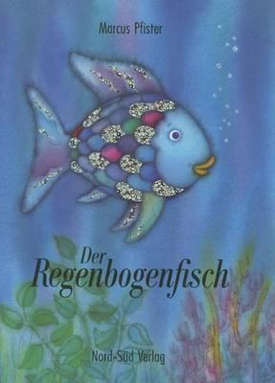 De omslag van het boek 'Der Regenbogenfisch' van Marcus Pfister, met een blauwe vis met regenboogkleurige schubben en glitter.
