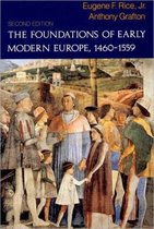 Foundations Of Early Modern Europe, 1460-1559