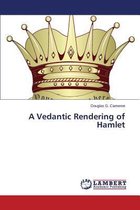 A Vedantic Rendering of Hamlet