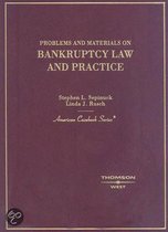 Problems and Materials on Bankruptcy Law and Practice