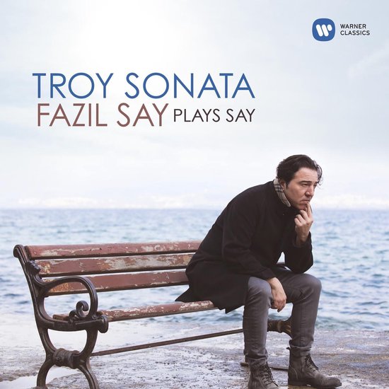 Troy Sonata - Fazil Say Plays