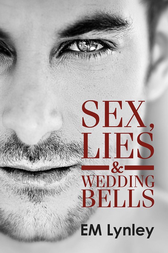 Sex, Lies & Wedding Bells - cover