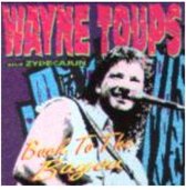 Wayne & Zydecajun Toups - Back To The Bayou (CD)