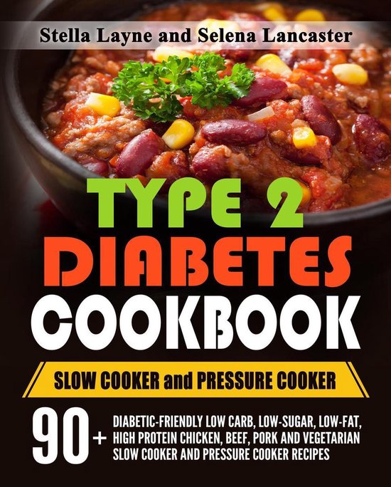 Effortless Diabetic Cooking 3 Type 2 Diabetic Cookbook Slow Cooker and Pressure...