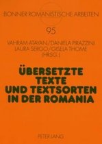 Übersetzte Texte und Textsorten in der Romania