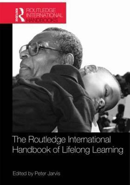The Routledge International Handbook of Lifelong Learning - cover