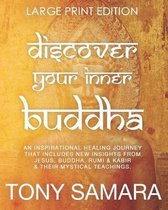 Discover Your Inner Buddha