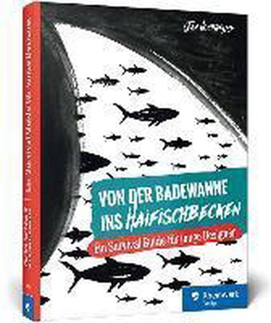 Von der Badewanne ins Haifischbecken - cover