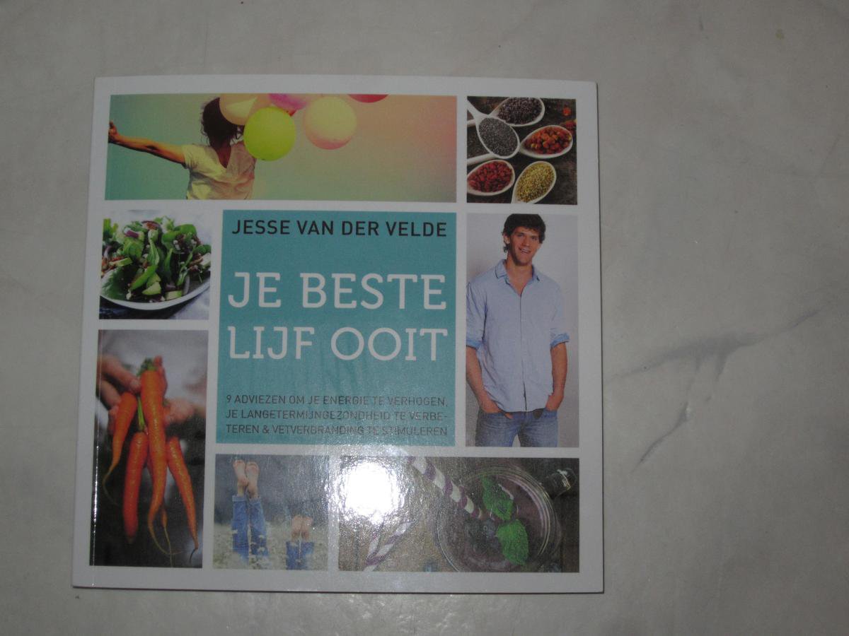 Jesse van der Velde - Je beste lijf ooit., Jesse van der Velde |  9789079679393 | Boeken | bol.com
