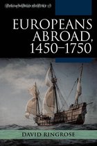 Exploring World History - Europeans Abroad, 1450–1750
