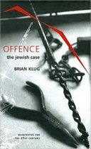 Offence - The Jewish Case