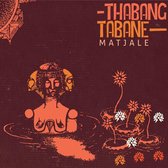Thabang Tabane - Matjale (LP)