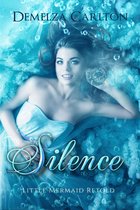 Romance a Medieval Fairytale series 5 - Silence