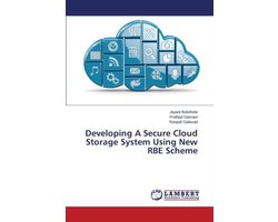 Developing A Secure Cloud Storage System Using New RBE Scheme