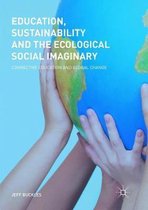 Education, Sustainability and the Ecological Social Imaginary