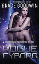 Interstellar Brides(r) Program: The Colony- Rogue Cyborg