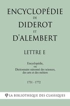 Encyclopédie de Diderot et d'Alembert - Lettre E