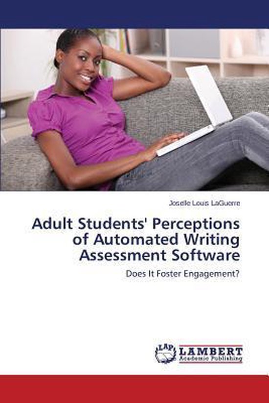 Adult Students' Perceptions of Automated Writing Assessment  ... - cover