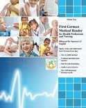 Graded German Readers- First German Medical Reader for Health Professions and Nursing