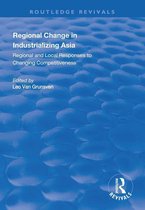 Routledge Revivals - Regional Change in Industrializing Asia