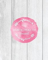 My Horse Health Record