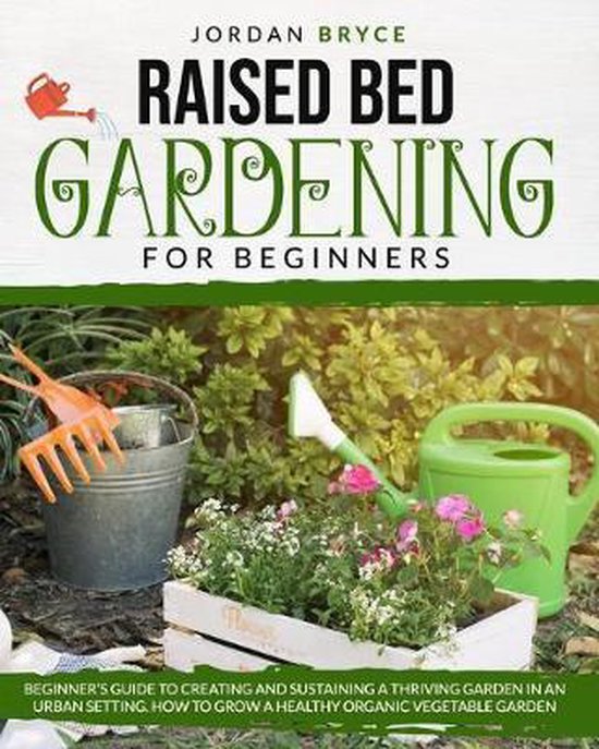 Raised Bed Gardening for Beginners - cover